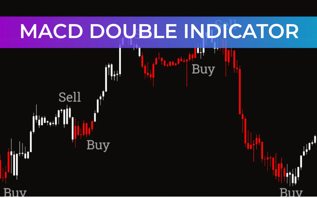 MACD Double Indicator
